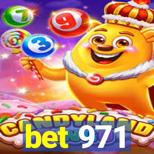 bet 971